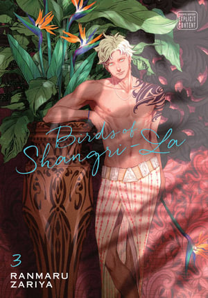 Birds of Shangri-La, Vol. 3 : Birds of Shangri-La - Ranmaru Zariya