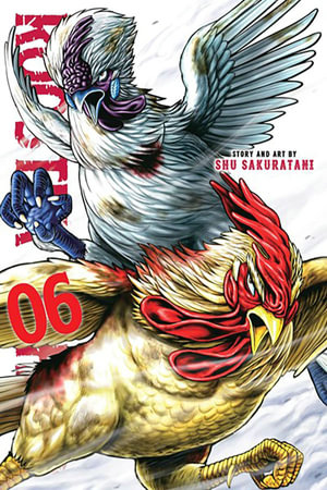 Rooster Fighter, Vol. 6 : Rooster Fighter - Shu Sakuratani