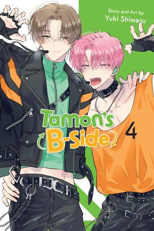 Tamon's B-Side, Vol. 4 : Tamon’s B-Side : Book 4 - Yuki Shiwasu