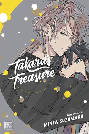 Takara's Treasure : Takara's Treasure - Minta Suzumaru