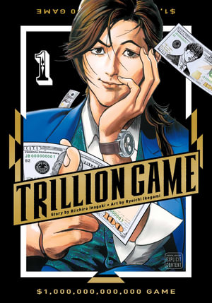 Trillion Game, Vol. 1 : Trillion Game - Riichiro Inagaki