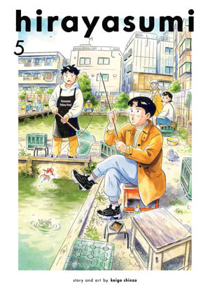 Hirayasumi, Vol. 5 : Hirayasumi - Keigo Shinzo