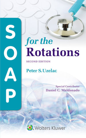 SOAP for the Rotations - Peter S. Uzelac