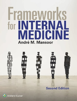 Frameworks for Internal Medicine - Mansoor