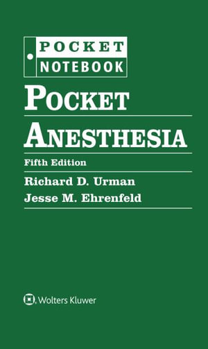 Pocket Anesthesia - Urman & Ehrenfeld