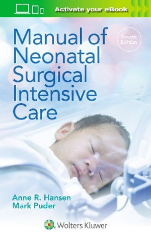 Manual of Neonatal Surgical Intensive Care - Hansen & Puder