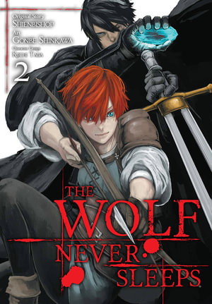 The Wolf Never Sleeps, Vol. 2 : Wolf Never Sleeps - Shienbishop