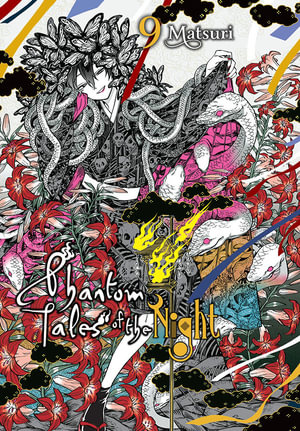 Phantom Tales of the Night, Vol. 9 : PHANTOM TALES OF THE NIGHT GN - Matsuri