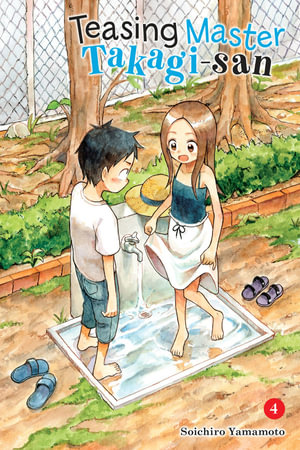 Teasing Master Takagi-san, Vol. 4 : TEASING MASTER TAKAGI SAN GN - Soichiro Yamamoto