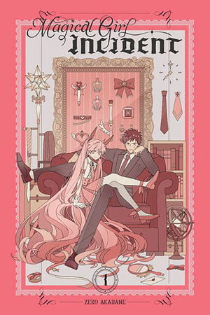 Magical Girl Incident, Vol. 1 : MAGICAL GIRL INCIDENT GN - Zero Akabane