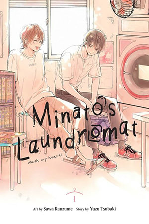 Minato's Laundromat, Vol. 1 : MINATOS LAUNDROMAT GN - Yuzu Tsubaki