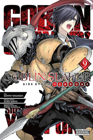 Goblin Slayer Side Story : Year One, Vol. 9 (manga) - Kumo Kagyu