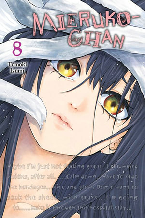 Mieruko-chan, Vol. 8 : Mieruko-Chan - Tomoki Izumi