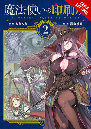 A Witch's Printing Office, Vol. 2 : WITCHS PRINTING OFFICE GN - Mochinchi
