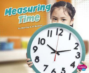 Measuring Time : Measuring Masters - Martha E. H. Rustad