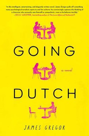 Going Dutch - James Gregor