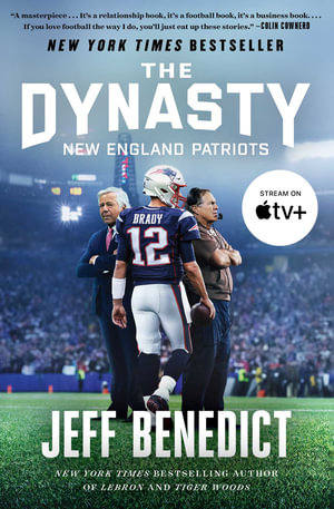 The Dynasty - Jeff Benedict