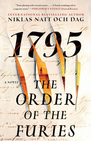 The Order of the Furies : 1795: A Novel - Niklas Natt Och Dag