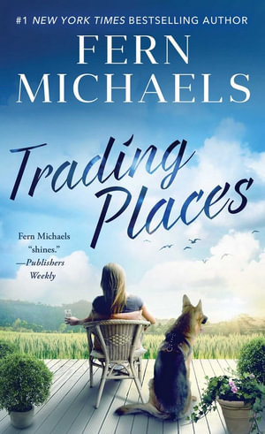 Trading Places - Fern Michaels