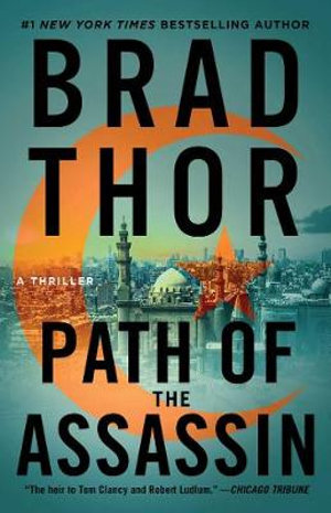 Path of the Assassin : Scot Harvath : Book 2 - Brad Thor