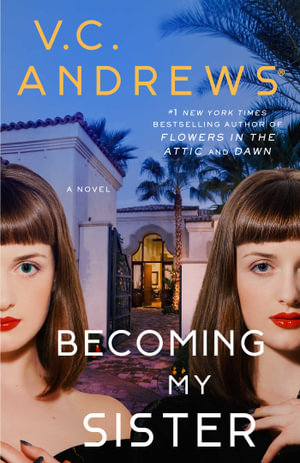 Becoming My Sister - V.C. Andrews