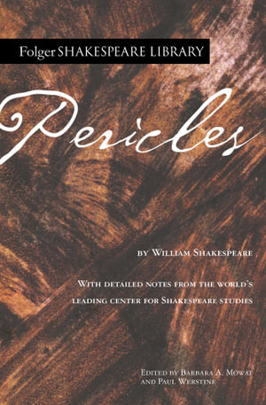 Pericles : Folger Shakespeare Library - William Shakespeare