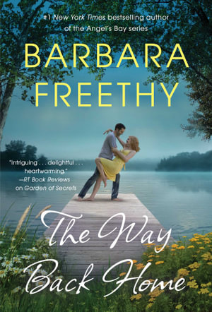 The Way Back Home - Barbara Freethy