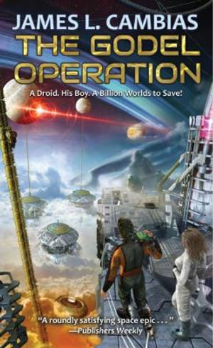 The Godel Operation : The Billion Worlds - James L. Cambias