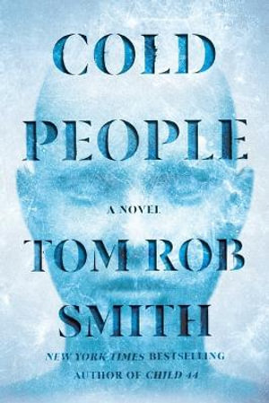 Cold People - Tom Rob Smith