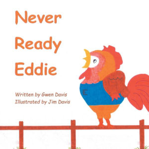 Never Ready Eddie - Gwen Davis