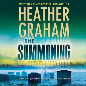 The Summoning : Krewe of Hunters - Heather Graham