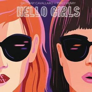 Hello Girls - Brittany Cavallaro