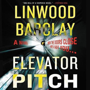 Elevator Pitch - Linwood Barclay