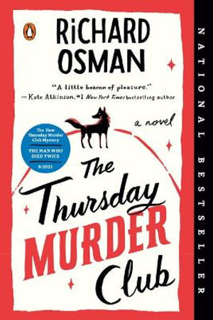 The Thursday Murder Club : The Thursday Murder Club - Richard Osman