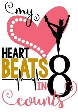 My Heart Beats In 8 Counts Cheerleading Journal For Girls Unique Cheerleader Gift Activity Book Gratitude Diary With Calendar Doodle Notebook Coloring Pages By Cute Notebooks 9781985095847 Booktopia