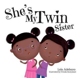 She's My Twin Sister - Lola Adebayo