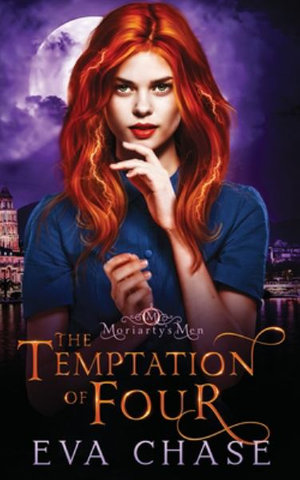 The Temptation of Four : Moriarty's Men - Eva Chase