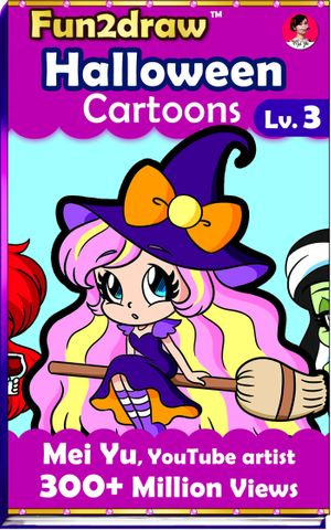 How To Draw Halloween Fun2draw Lv 3 Fun2draw Book 15 Ebook By Mei Yu 9781989939277 Booktopia