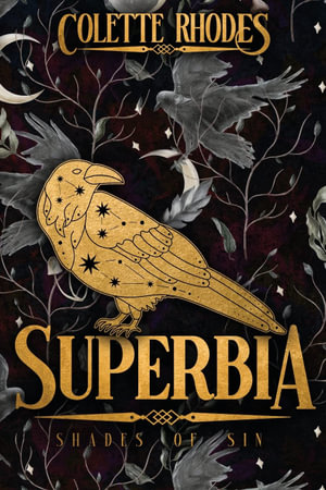 Superbia - Colette Rhodes