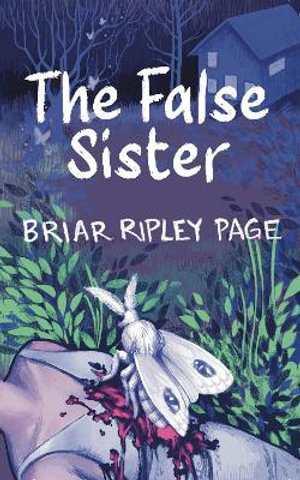 The False Sister - Briar Ripley Page