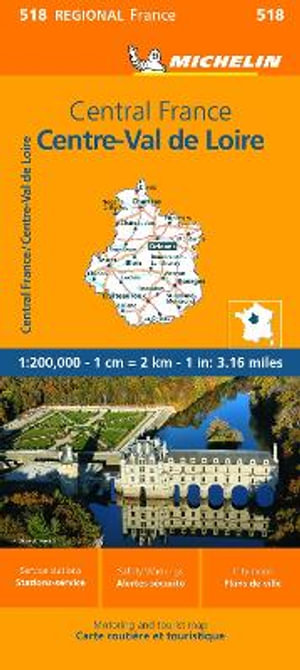 Centre - Michelin Regional Map 518 : Michelin Maps - Michelin