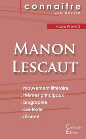 Fiche De Lecture Manon Lescaut De L Abbe Prevost Analyse Litteraire De Reference Et Resume Complet By Abbe Prevost 9782367889016 Booktopia