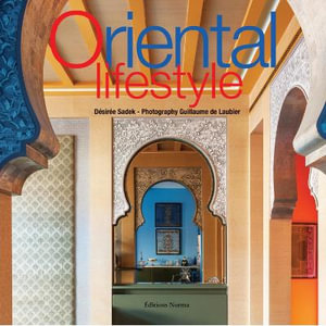 Oriental Lifestyle - DESIREE SADEK