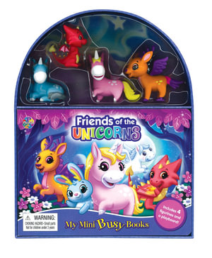 Friends of the Unicorns: My Mini Busy Book for Kids : Includes 4 Figurines with Foldable Play Board and Storybook - Phidal Publishing