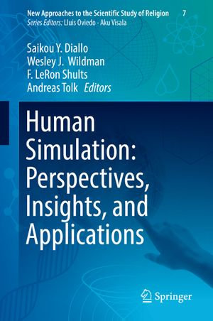 Human Simulation : Perspectives, Insights, and Applications - Author