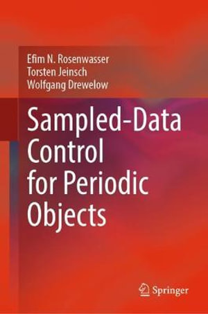 Sampled-Data Control for Periodic Objects - Efim N. Rosenwasser