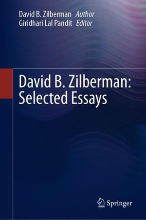 David B. Zilberman : Selected Essays - Giridhari Lal Pandit