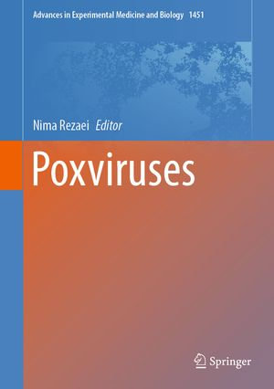 Poxviruses : Advances in Experimental Medicine and Biology : Book 1451 - Nima Rezaei