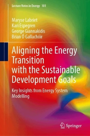 Aligning the Energy Transition with the Sustainable Development Goals ...