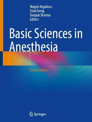 Basic Sciences in Anesthesia - Maged Argalious